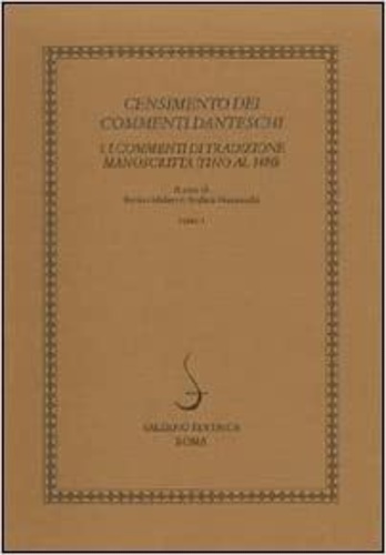 9788884027054-Censimento dei commenti danteschi. I commenti di tradizione manoscritta (fino al