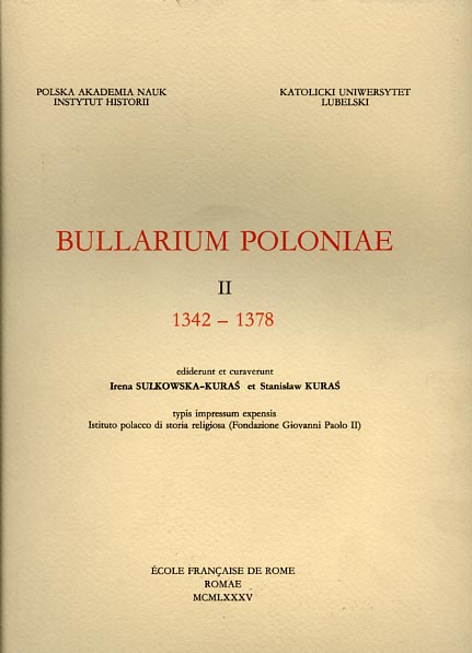 Bullarium Poloniae. Vol.II: 1342-1378.