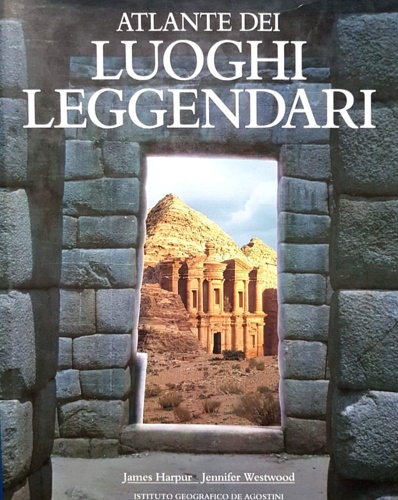 9788840209845-Atlante dei luoghi leggendari.