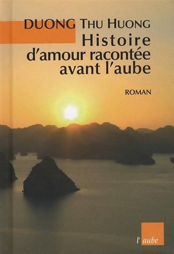 9782752603975-Histoire d'amour racontée avant l'abube.