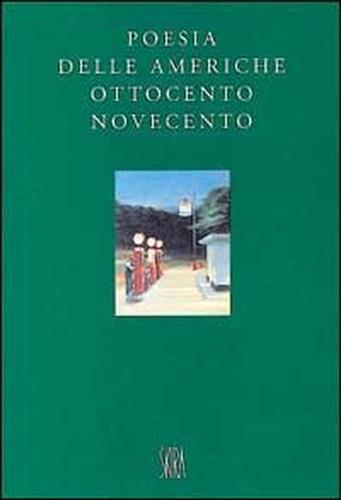 9788881182749-Poesia delle Americhe. Ottocento e Novecento.