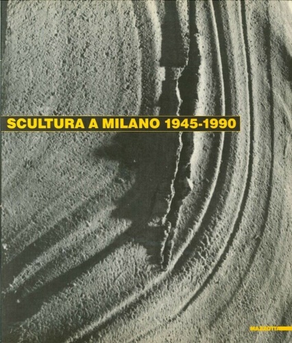 9788820209636-Scultura a Milano 1945-1990.