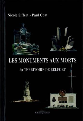 9782846290302-Les monuments aux morts du territoire de Belfort.