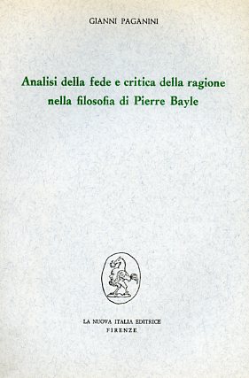 9788820442675-Analisi della fede e critica della ragione nella filosofia di Pierre Bayle.