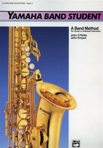 9780739021002-Yamaha Band Student, Book 3: E-Flat Baritone Saxophone.