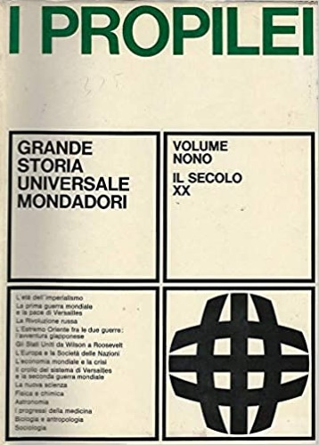 Propilei. Grande Storia Universale. Vol.IX: Il secolo XX.