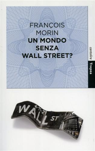 9788855801850-Un mondo senza Wall Street?