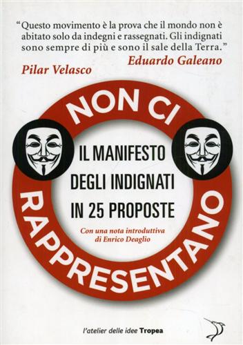 9788855802116-Non ci rappresentano. Il manifesto degli indignati in 25 proposte.