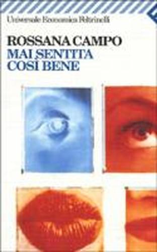 9788807813863-Mai sentita così bene.