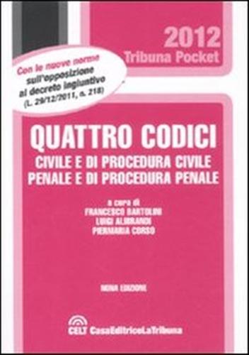 9788861328587-Quattro codici. Civile e di procedura civile, penale e di procedura penale.