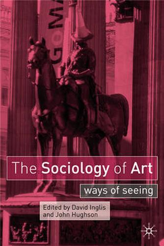 9780333962671-The Sociology of Art: Ways of Seeing.