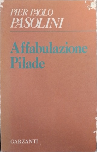 Affabulazione. Pilade.