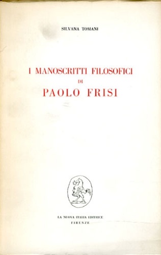 I manoscritti filosofici di Paolo Frisi.