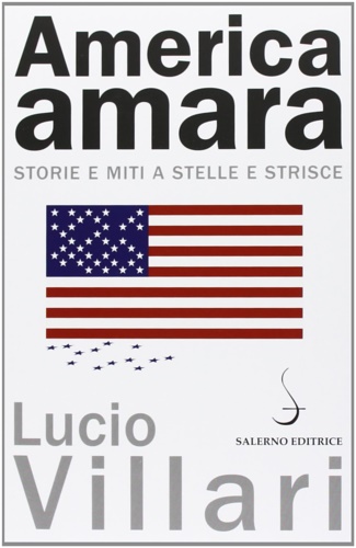 9788884028785-America amara. Storie e miti a stelle e strisce.