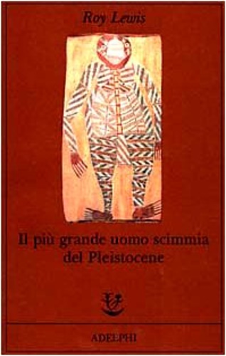 9788845908804-Il più grande uomo scimmia del Pleistocene.