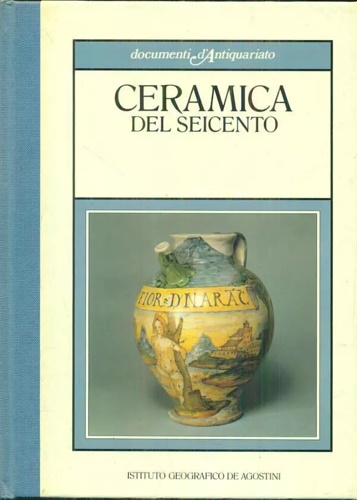 9788840234403-Ceramica del Seicento.