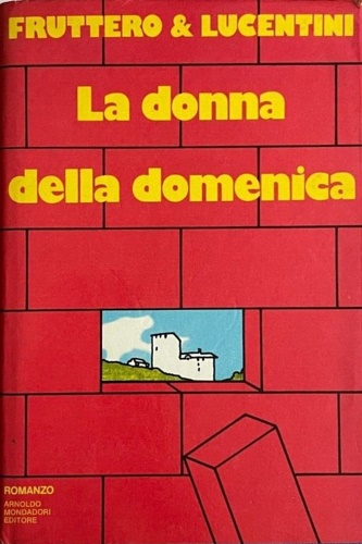 La donna della domenica.