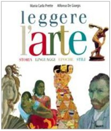 9788809013834-Leggere l'arte. Storia, linguaggi, epoche, stili.