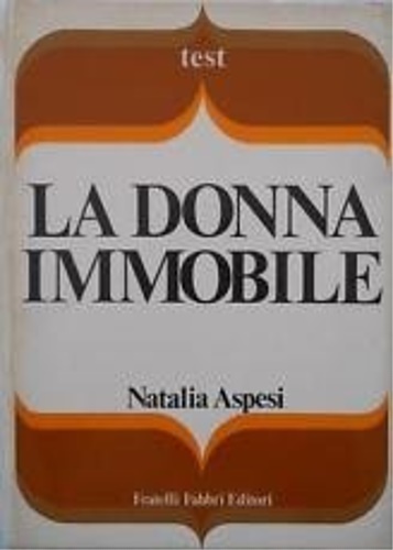 La donna immobile.