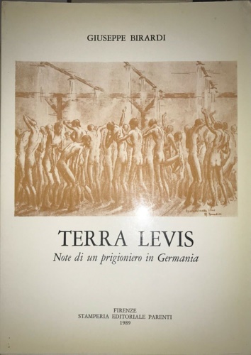 Terra Levis. Note di un prigioniero in Germania.