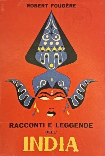 Racconti e leggende dell'India.