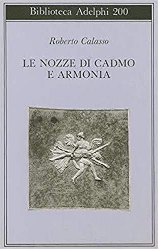 Le nozze di Cadmo e Armonia.