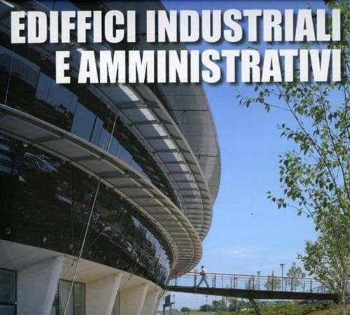 9788496424944-Edifici industriali e amministrativi.