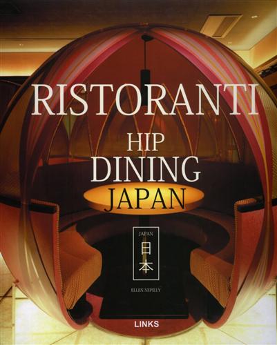 9788496424098-Ristoranti hip dining Japan.