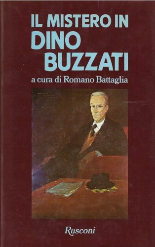 Il mistero in Dino Buzzati.