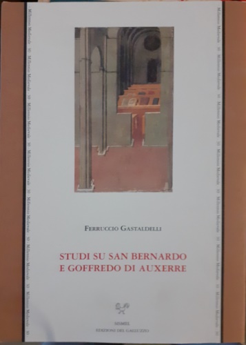 9788884500076-Studi su San Bernardo e Goffredo di Auxerre.