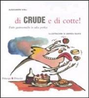 9788896827338-Di crude e di cotte! Fiabe gastronomiche in salsa poetica.