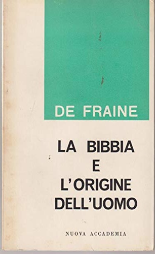 La Bibbia e l'origine dell'uomo.