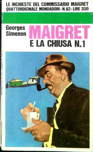 Maigret e la chiusa n. 1.