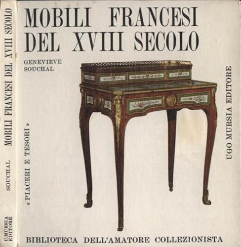 Mobili francesi del XVIII secolo.