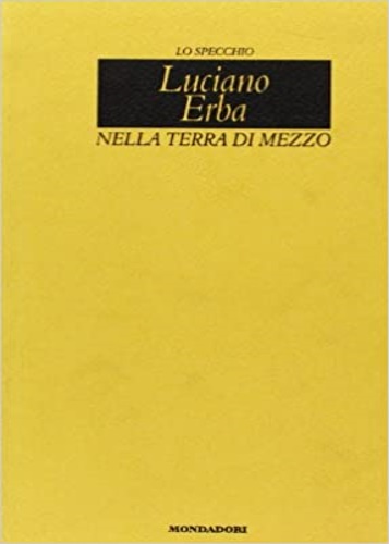 9788804474111-Nella terra di mezzo.