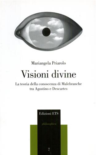 9788846709660-Visioni divine. La teoria della conoscenza di Malebranche tra Agostino e Descart