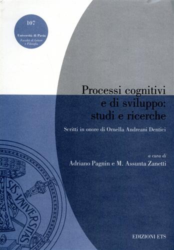 9788846709165-Processi cognitivi e di sviluppo: studi e ricerche. Studi in onore di Ornella An