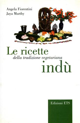 9788846706119-Le ricette della tradizione vegetariana indù.