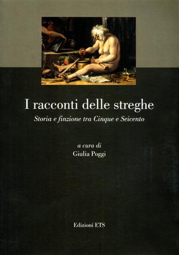 9788846706799-I racconti delle streghe. Storia e finzione tra Cinque e Seicento.