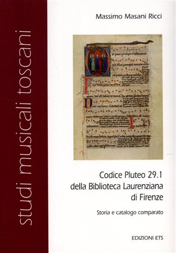 9788846705471-Codice Pluteo 29.1 della Biblioteca laurenziana di Firenze. Storia comparata e c