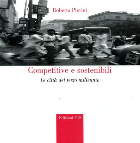 9788846704993-Competitive e sostenibili. Le città del terzo millennio.