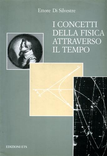 9788846703187-I concetti della fisica attraverso il tempo.