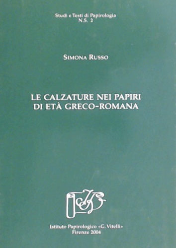 9788887829303-Le calzature nei papiri di età greco Romana.