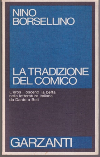 9788811598121-La tradizione del comico. Letteratura e teatro da Dante a Belli.