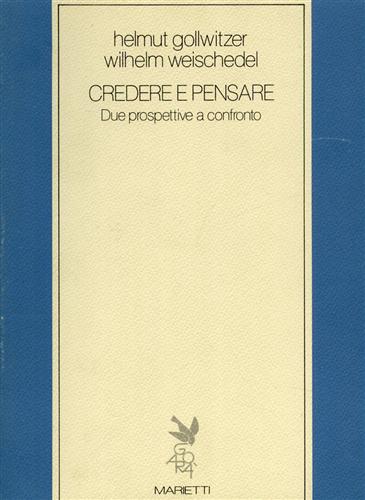 9788821186035-Credere e pensare. Due prospettive a confronto.