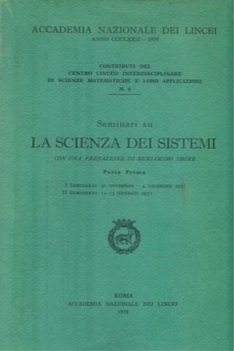 La Scienza dei sistemi (seminari su).