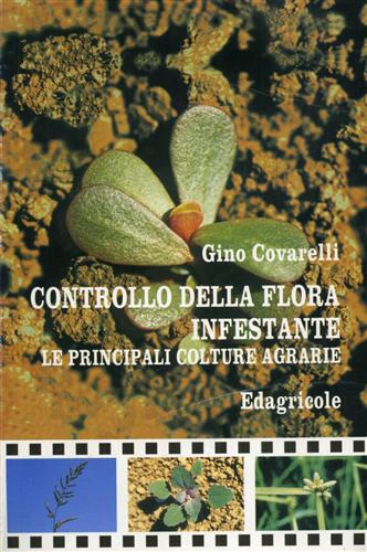 9788820642631-Controllo della flora infestante. Le principali colture agrarie.