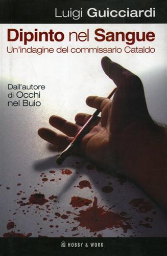 9788878515314-Dipinto nel sangue. Un'indagine del commissario Cataldo.