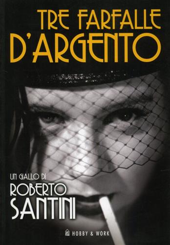 9788878518841-Tre farfalle d'argento.