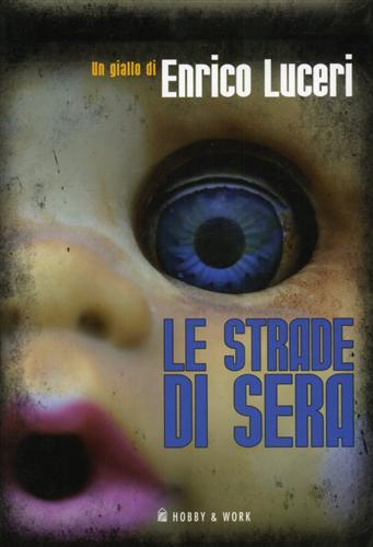 9788878519961-Le strade di sera. Mystery.